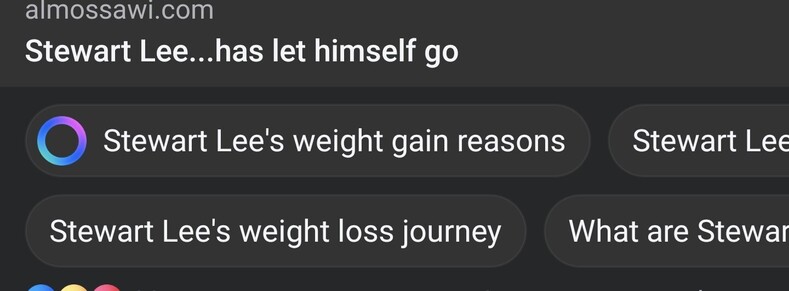 A screenshot from the Facebook mobile app showing a link to a page entitled "Stewart Lee...has let himself go"

Beneath this are several Meta AI suggestions starting with "Stewart Lee's weight gain reasons" and "Stewart Lee's weight loss journey"